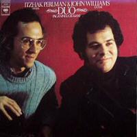 John Williams and Itzhak Perlman - Duo
