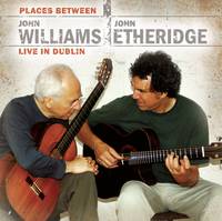 John Williams & John Etheridge: Places Between