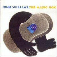 John Williams and Friends: The Magic Box
